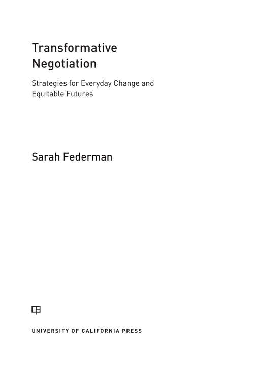 Book cover of Transformative Negotiation: Strategies for Everyday Change and Equitable Futures