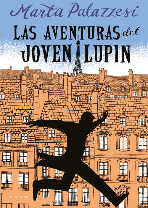 Book cover of Las aventuras del joven Lupin