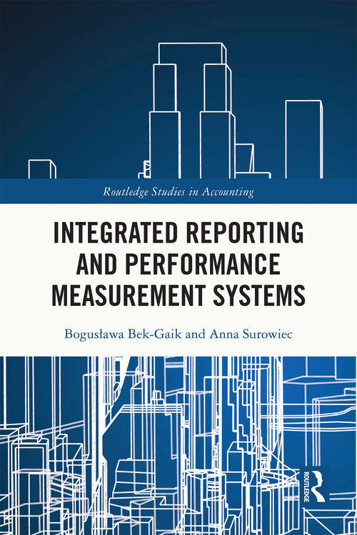 Book cover of Integrated Reporting and Performance Measurement Systems (Routledge Studies in Accounting)