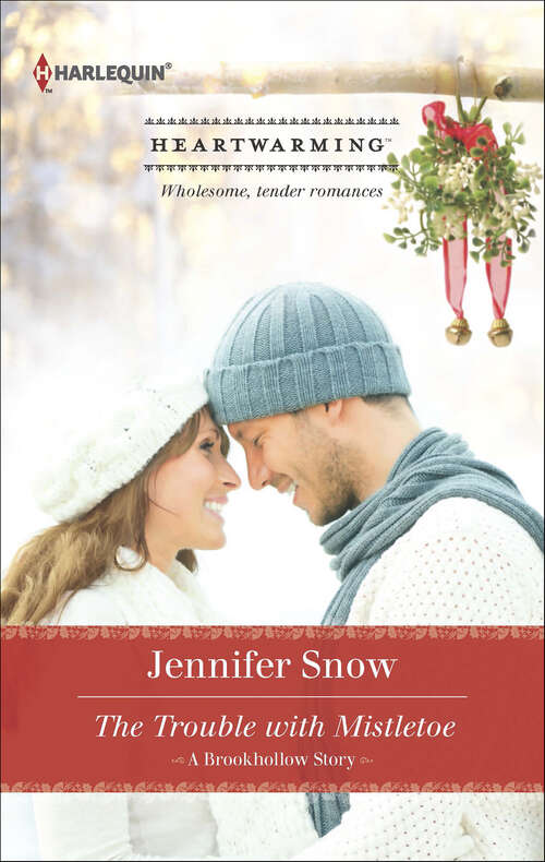 Book cover of The Trouble with Mistletoe (Brookhollow)