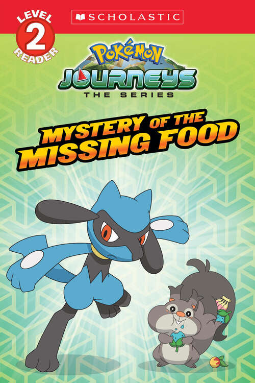 Book cover of Mystery of the Missing Food (Scholastic Reader, Level 2)