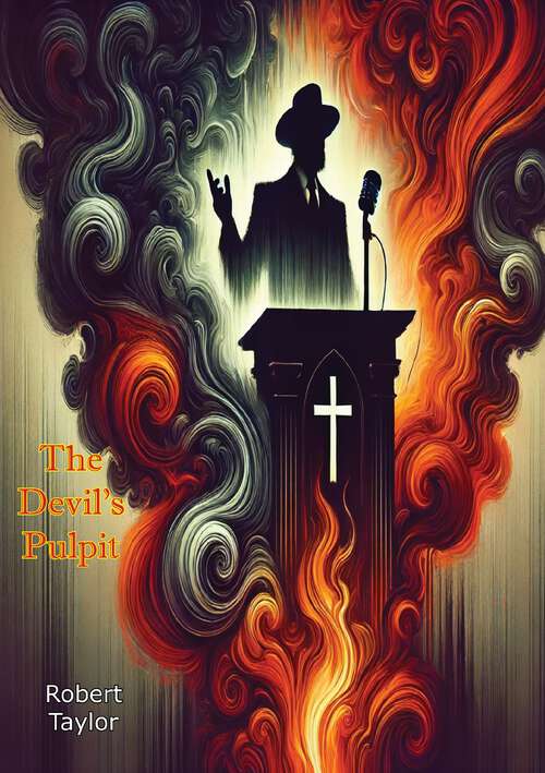 Book cover of The Devil's Pulpit: Or Astro-theological Sermons (classic Reprint)