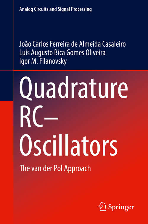 Book cover of Quadrature RC−Oscillators: The Van Der Pol Approach (Analog Circuits And Signal Processing Series)