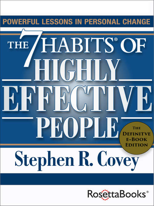 Book cover of The 7 Habits of Highly Effective People: Powerful Lessons in Personal Change