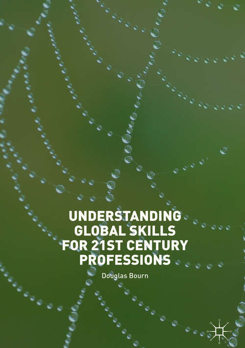 Book cover of Understanding Global Skills for 21st Century Professions (1st ed. 2018)