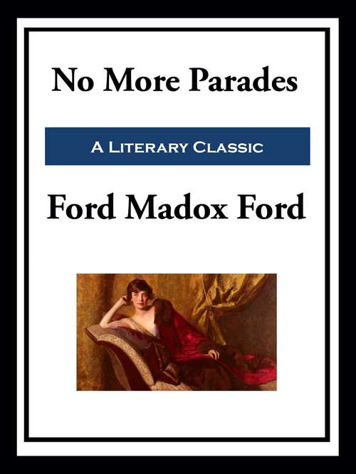 Book cover of No More Parades: Large Print (Transaction Large Print Ser. #2)