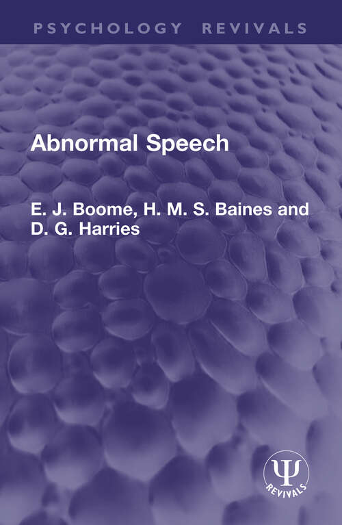 Book cover of Abnormal Speech (Psychology Revivals)