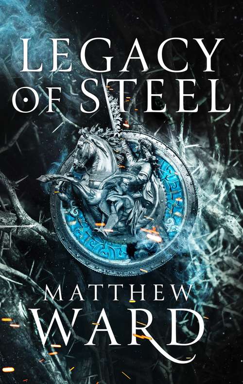 Book cover of Legacy of Steel: Book Two of the Legacy Trilogy (The Legacy Trilogy)
