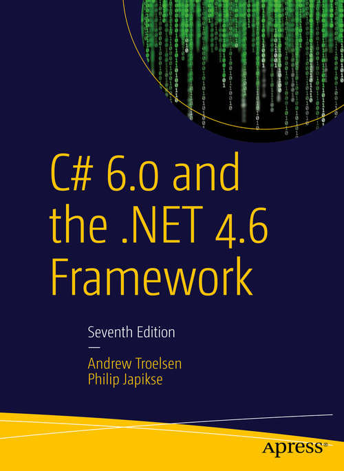 Book cover of C# 6.0 and the .NET 4.6 Framework