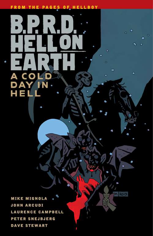 Book cover of B.P.R.D. Hell on Earth Volume 7: A Cold Day in Hell (B.P.R.D)
