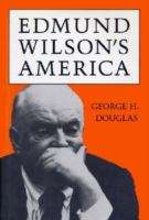 Book cover of Edmund Wilson's America