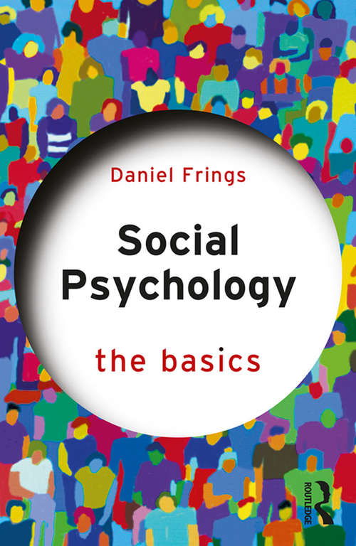 Book cover of Social Psychology: The Basics (The Basics)