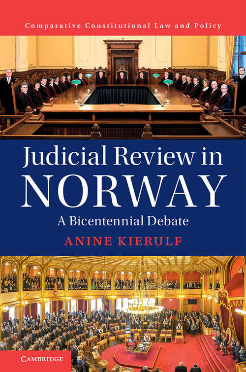 Book cover of Judicial Review in Norway: A Bicentennial Debate (Comparative Constitutional Law and Policy)