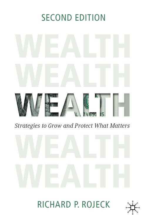 Book cover of Wealth: Strategies to Grow and Protect What Matters (Second Edition 2024)