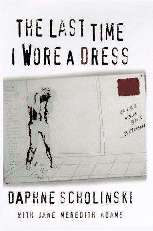 Book cover of The Last Time I Wore a Dress