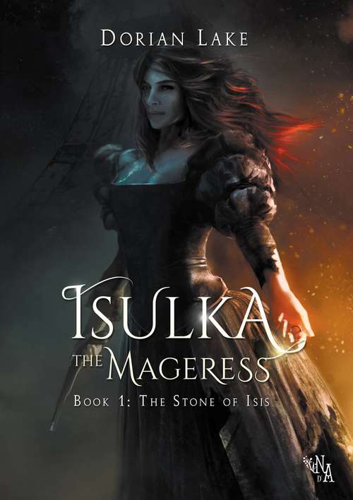 Book cover of Isulka the Mageress, Book 1: The Stone of Isis