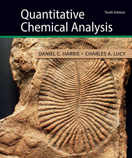 Book cover of Quantitative Chemical Analysis (Tenth Edition)