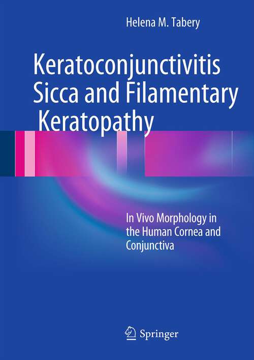 Book cover of Keratoconjunctivitis Sicca and Filamentary Keratopathy