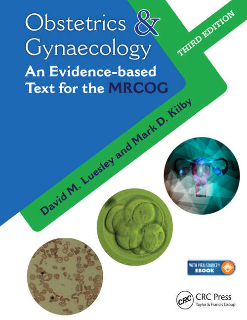 Book cover of Obstetrics & Gynaecology: An Evidence-based Text for MRCOG, Third Edition (2)