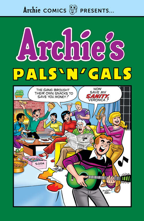 Book cover of Archie's Pals 'n' Gals (Archie Comics Presents)