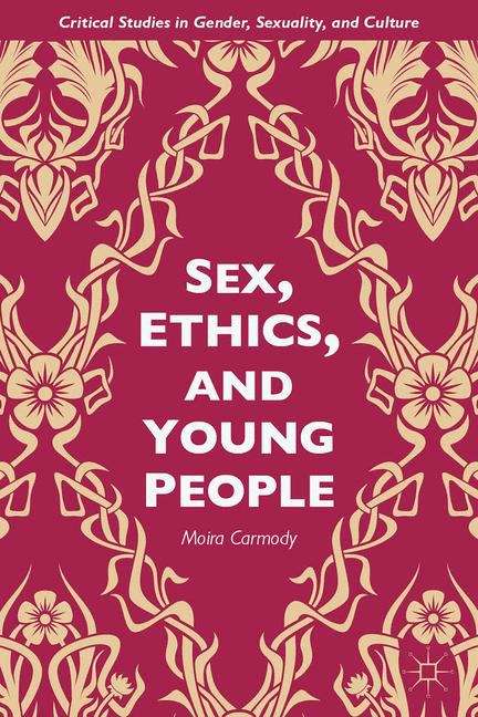 Book cover of Sex, Ethics, and Young People