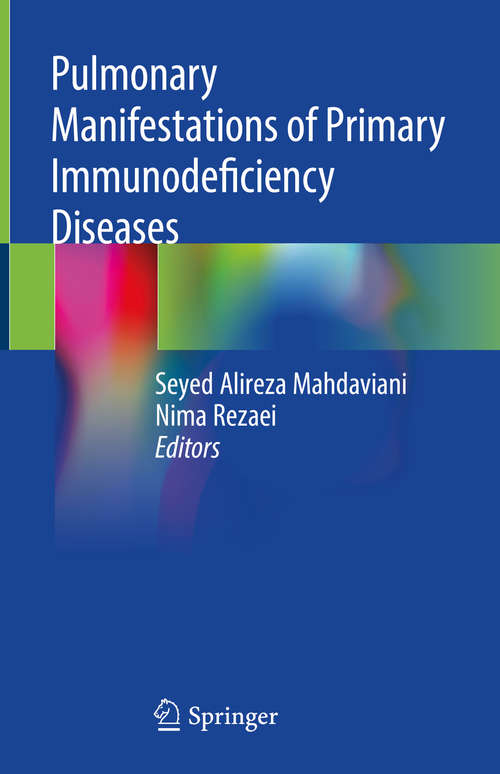 Book cover of Pulmonary Manifestations of Primary Immunodeficiency Diseases