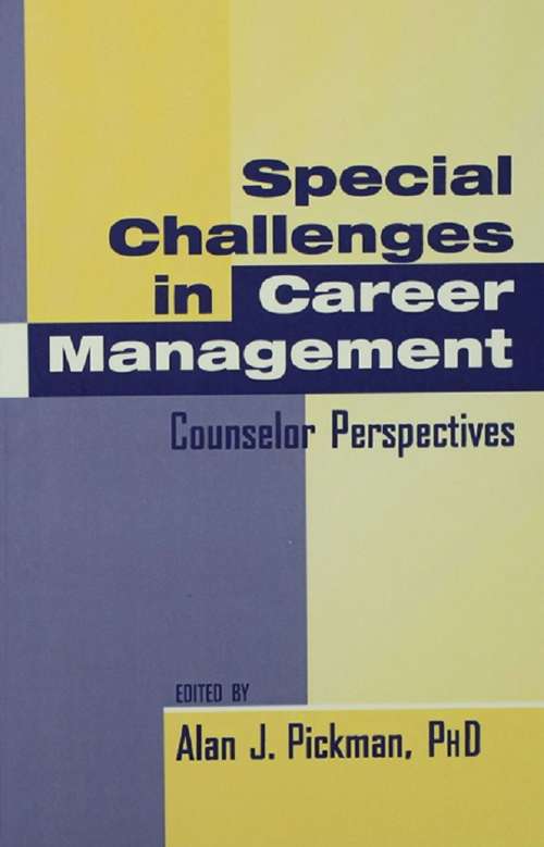 Book cover of Special Challenges in Career Management: Counselor Perspectives