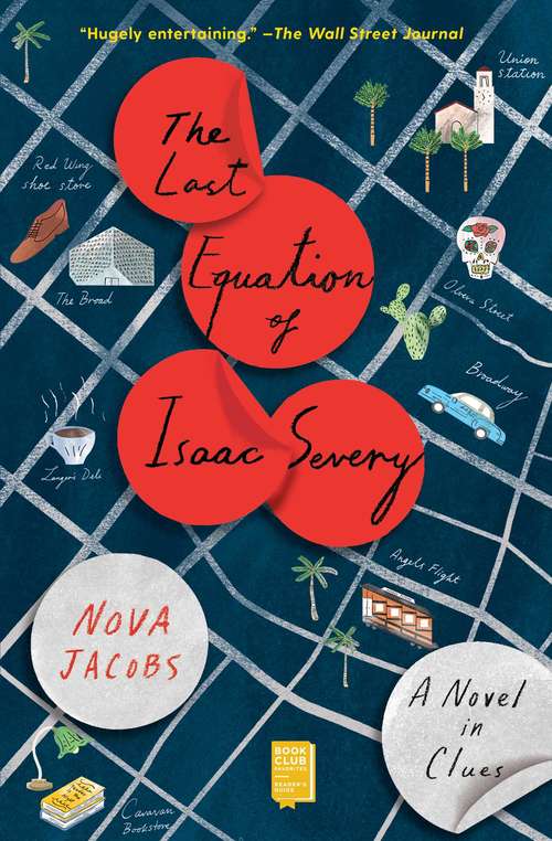 Book cover of The Last Equation of Isaac Severy: A Novel in Clues