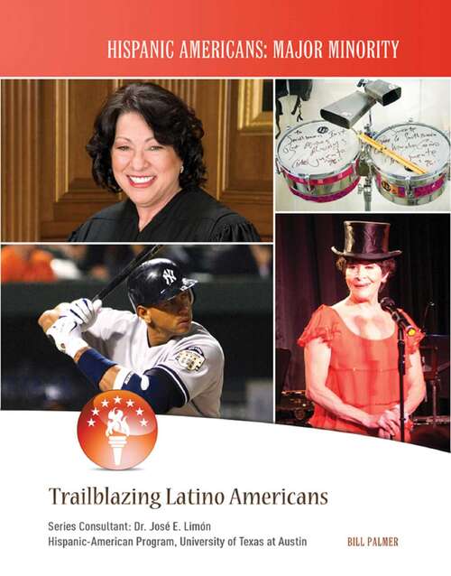 Book cover of Trailblazing Latino Americans (Hispanic Americans: Major Minority)