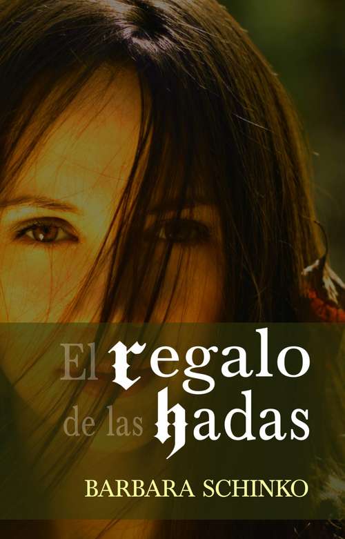 Book cover of El regalo de las hadas