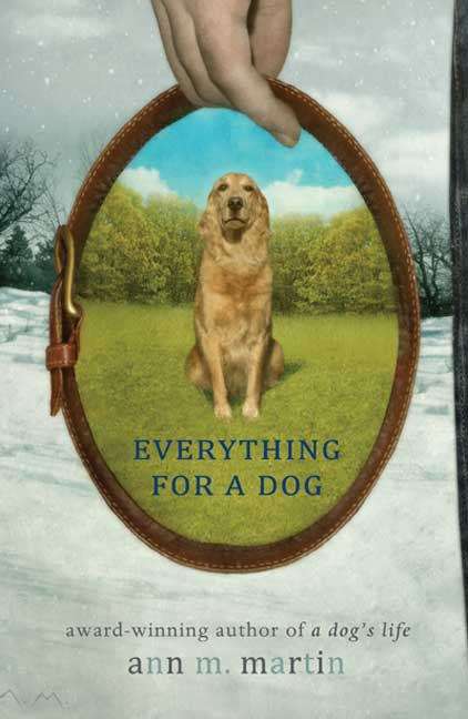 Book cover of Everything for a Dog