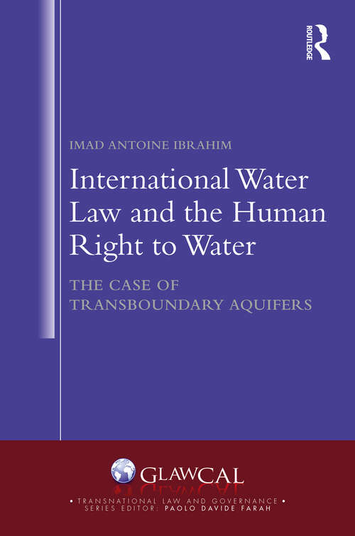 Book cover of International Water Law and the Human Right to Water: The Case of Transboundary Aquifers (ISSN)