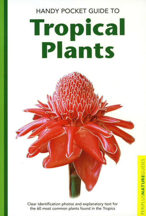 Book cover of Handy Pocket Guide to Tropical Plants