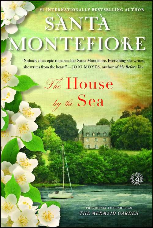 Book cover of The House by the Sea: A Novel