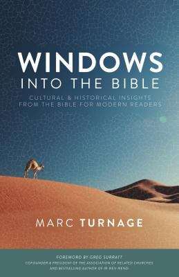 Book cover of Windows Into The Bible: Cultural and Historical Insights from the Bible for Modern Readers