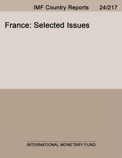 Book cover of France: Selected Issues (Imf Staff Country Reports: Country Report No. 14/183)