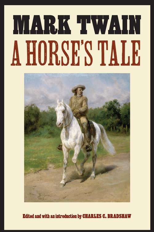 Book cover of A Horse's Tale (The Papers of William F. "Buffalo Bill" Cody)