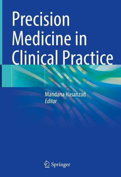 Book cover of Precision Medicine in Clinical Practice (1st ed. 2022)