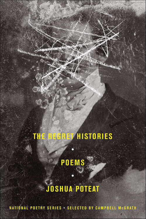 Book cover of The Regret Histories: Poems