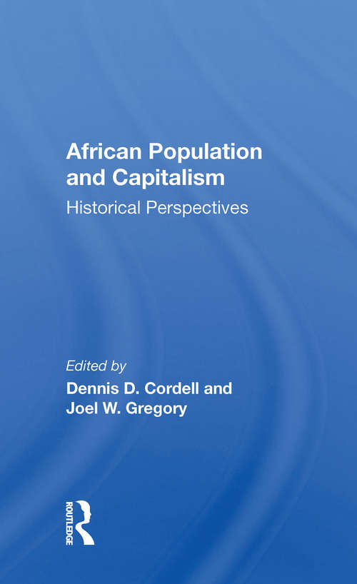 Book cover of African Population And Capitalism: Historical Perspectives