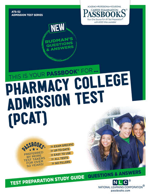 Book cover of PHARMACY COLLEGE ADMISSION TEST (PCAT): Passbooks Study Guide (Admission Test Series)