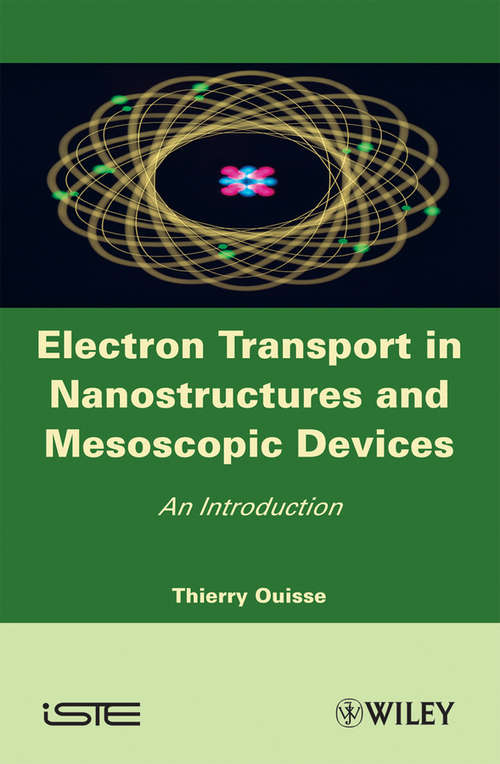 Book cover of Electron Transport in Nanostructures and Mesoscopic Devices: An Introduction