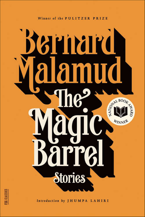 Book cover of The Magic Barrel: Stories (Fsg Classics Ser.)