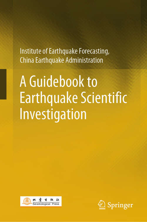 Book cover of A Guidebook to Earthquake Scientific Investigation