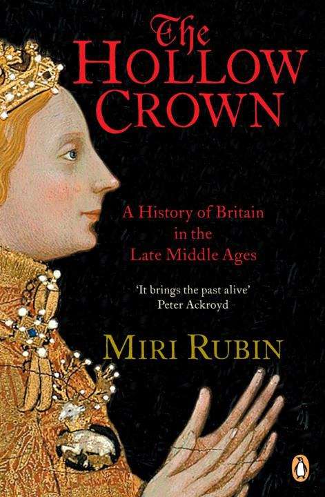 Book cover of The Hollow Crown: A History of Britain in the Late Middle Ages