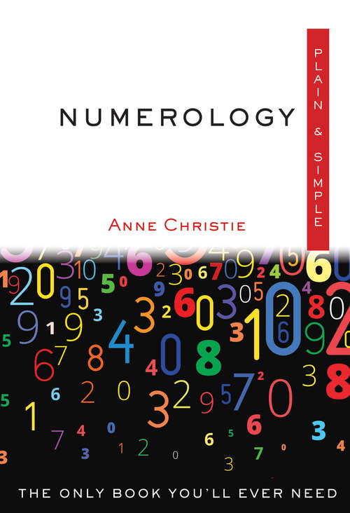 Book cover of Numerology Plain & Simple: The Only Book You'll Ever Need (Plain & Simple Series)