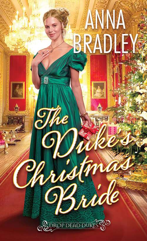 Book cover of The Duke's Christmas Bride (Drop Dead Dukes #3)