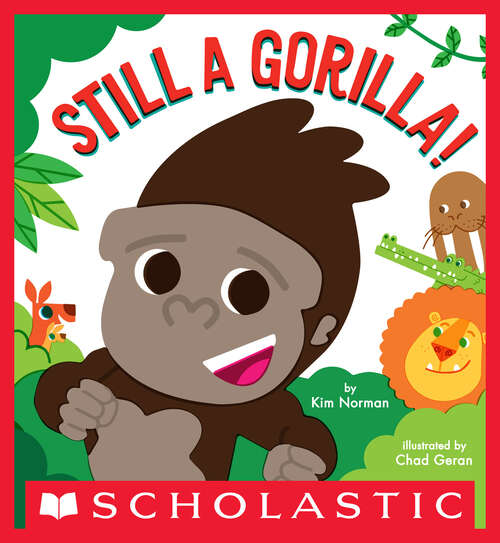 Book cover of Still a Gorilla!