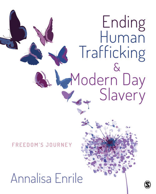Book cover of Ending Human Trafficking and Modern-Day Slavery: Freedom′s Journey