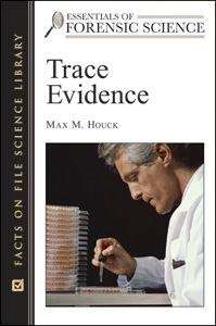 Book cover of Trace Evidence (Essentials of Forensic Science)